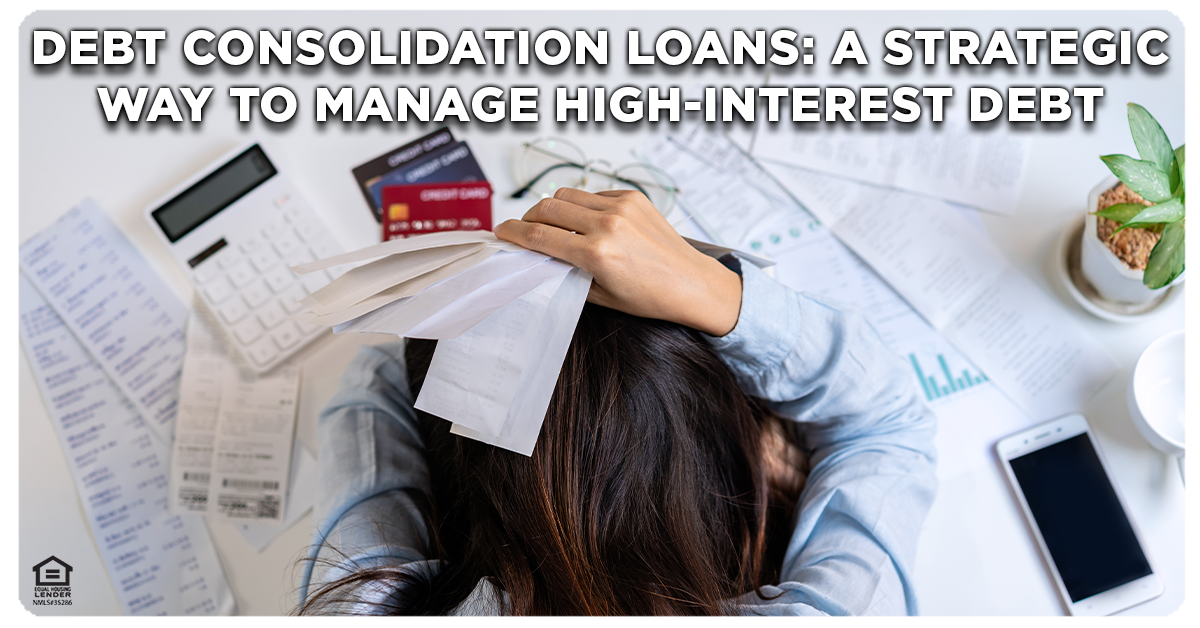 Debt Consolidation Loans: A Strategic Way to Manage High-Interest Debt